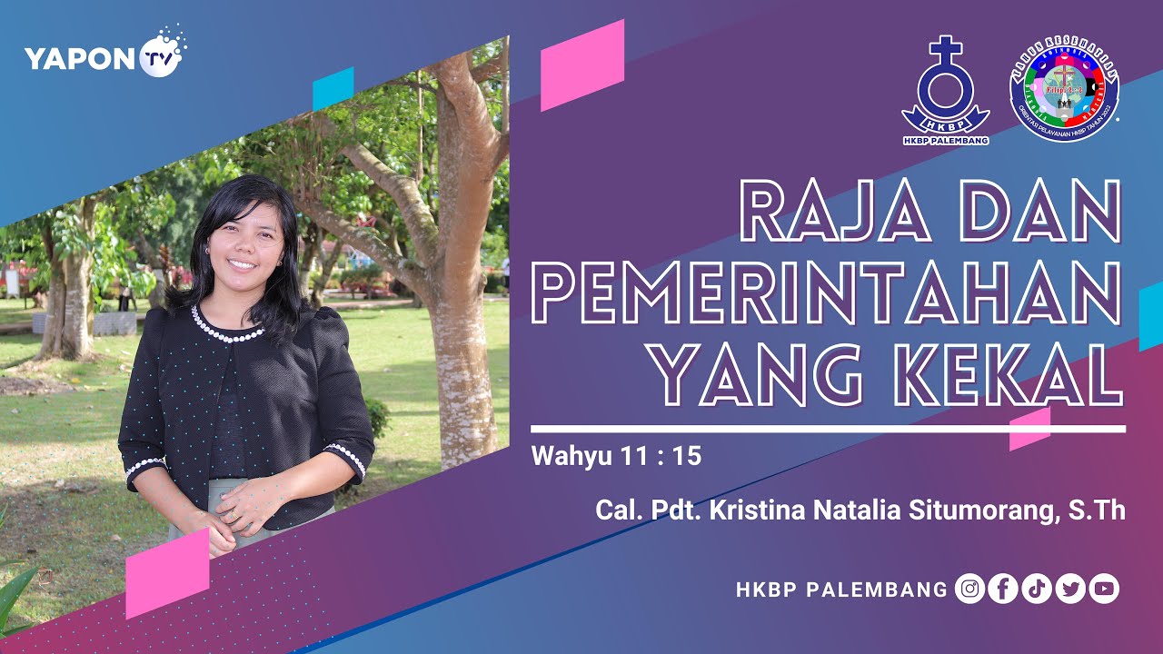 Horas Manogot - Raja dan Pemerintahan yang Kekal (Cal. Pdt. Kristina Natalia Situmorang, S.Th)