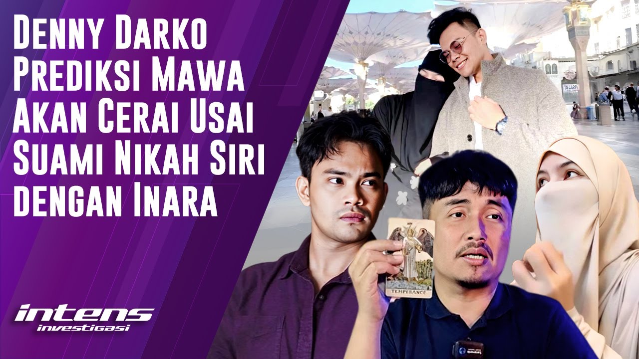Mawa Akan Cerai Usai Suami Nikah Siri Dengan Inara | Intens Investigasi | Eps 6024