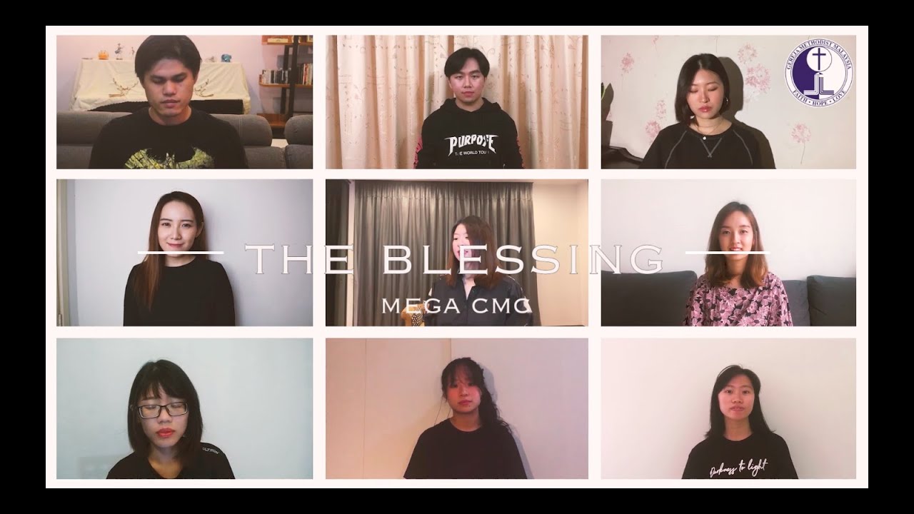 卫理互联帐幕 - 【The Blessing】by Mega CMC