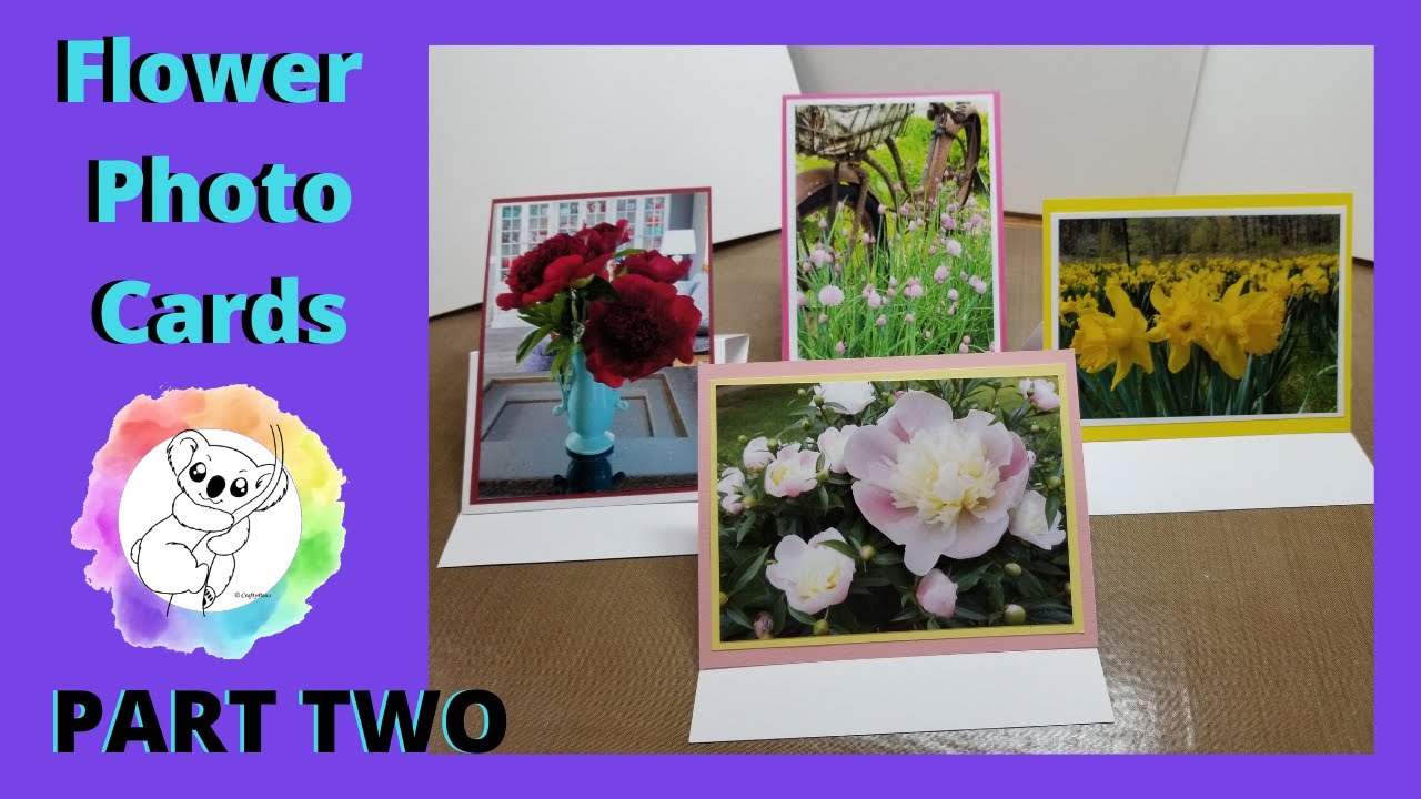 Flower Photo Cards / PART TWO