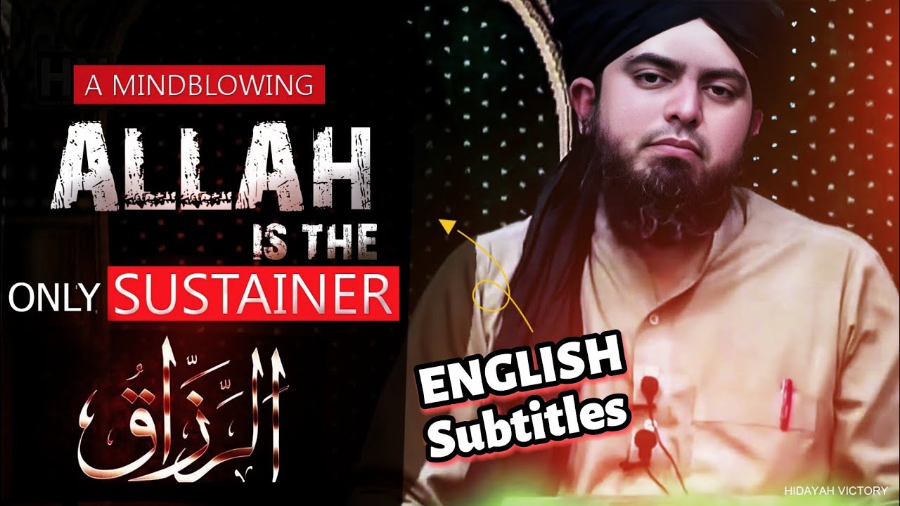 [ English ] Allah is the Only Sustainer - Ar-Razzaq - Engineer Muhammad Ali Mirza