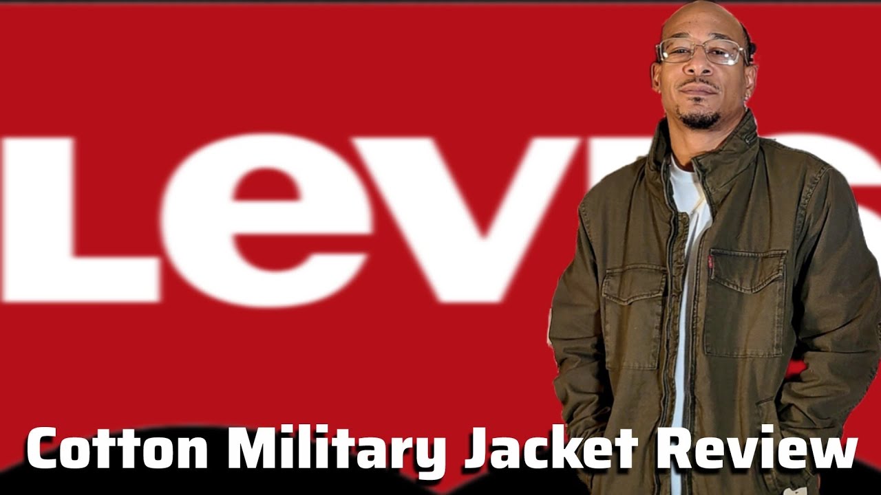 Levi&rsquo;s Cotton Military Jacket Review | Classic Style Meets Utility