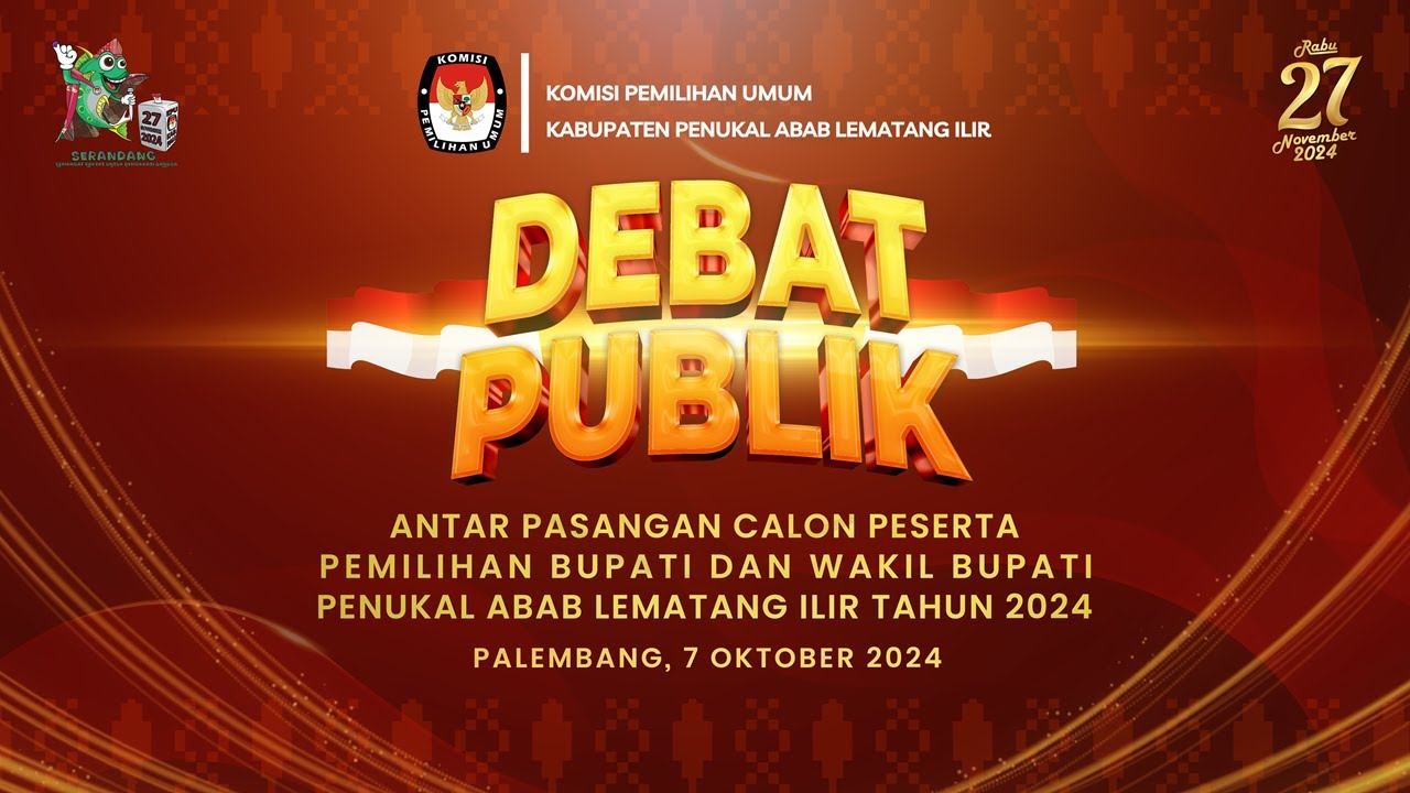 DEBAT PUBLIK CALON BUPATI DAN WAKIL BUPATI PANUKAL ABAB LEMATANG ILIR TAHUN 2024