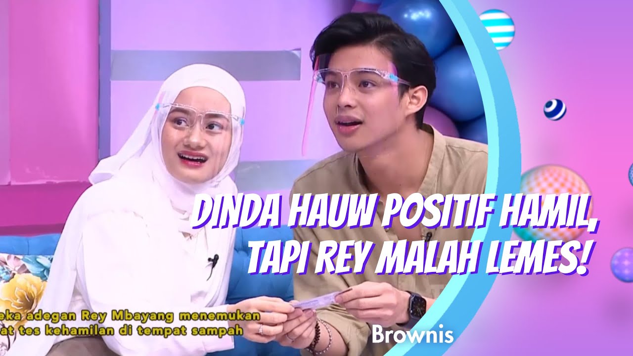 DINDA HAUW POSITIF HAMIL, TAPI REY MALAH LEMES! | BROWNIS (23/12/20) P1