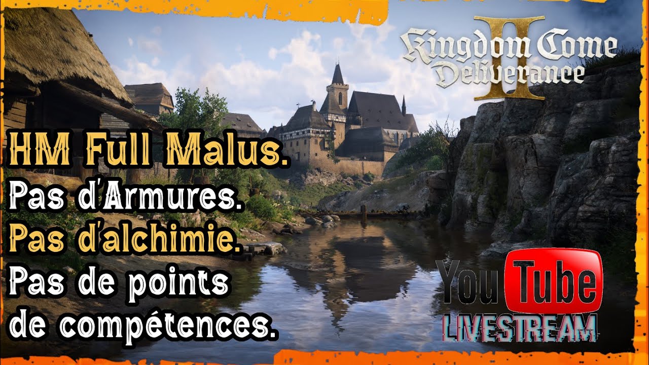 [KCD2] HM Full Malus #25 - No armor, no skill points, No alchemy.