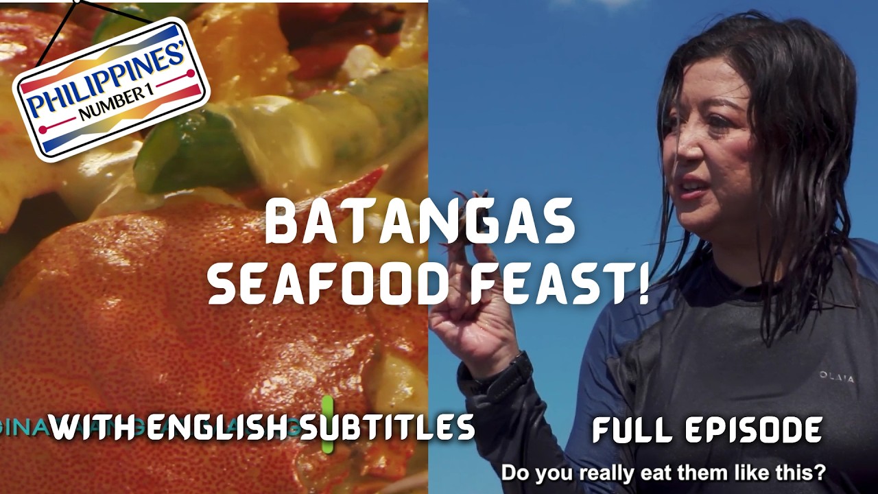 Seafood Feast in Nasugbu, Batangas with Kara David! (with English subs) | Philippines’ Number 1