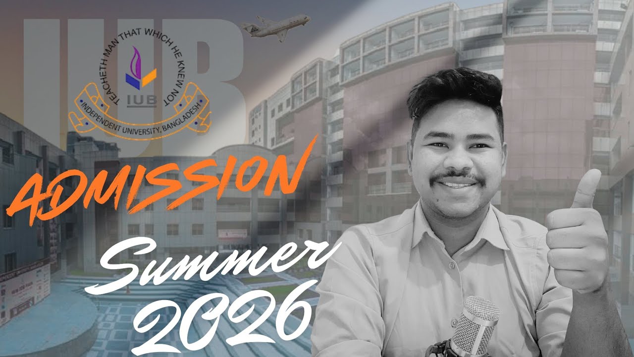IUB Admission Test Summer 2026 |Question Pattern Explained
