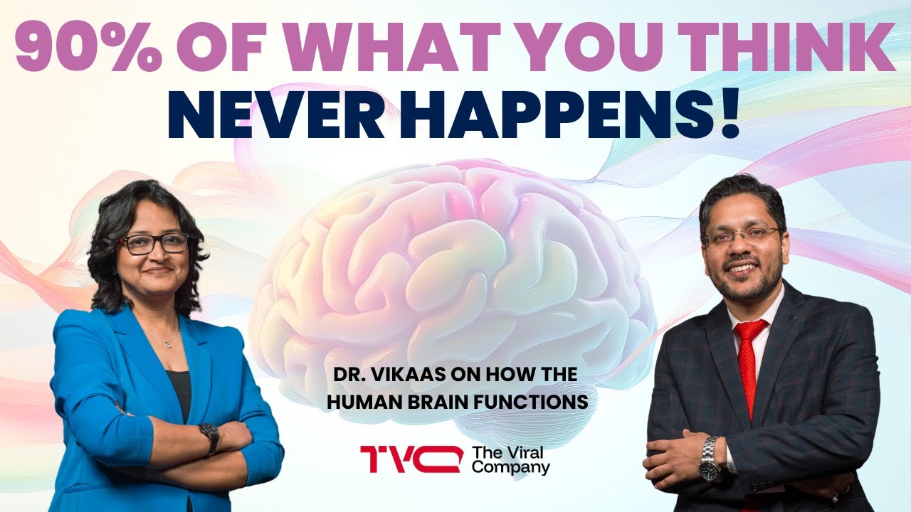 90% of What You Overthink Will NEVER Happen | Dr. Vikaas, The Brain Yogi I TVC