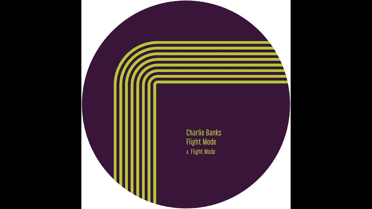 Charlie Banks - Flight Mode (Archie Hamilton Remix)