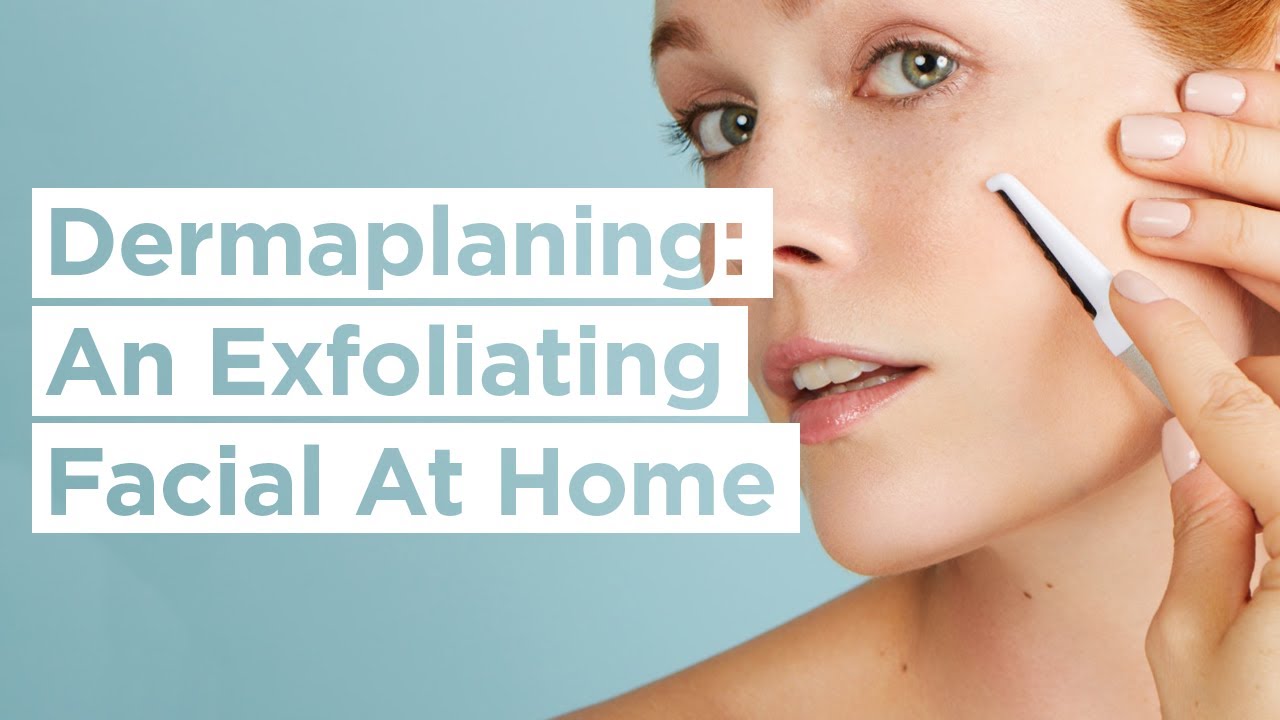 Dermaplaning Exfoliation Facial | Dermaplaning At Home - StackedSkincare
