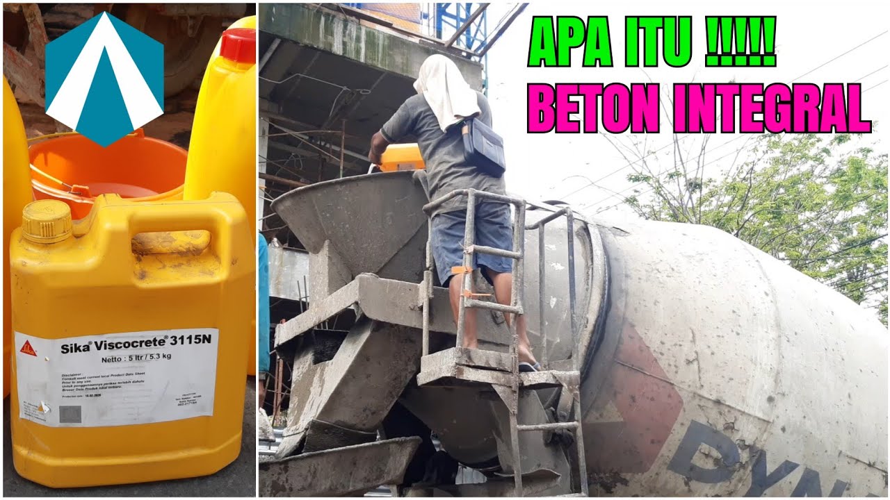 CARA MEMBUAT BETON INTEGRAL || BETON KEDAP AIR || WATERPROOFING INTEGRAL