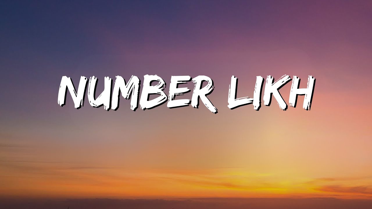 Number Likh LYRICS - Tony KAKKAR - NiKKi tamboli - Latest Hindi song