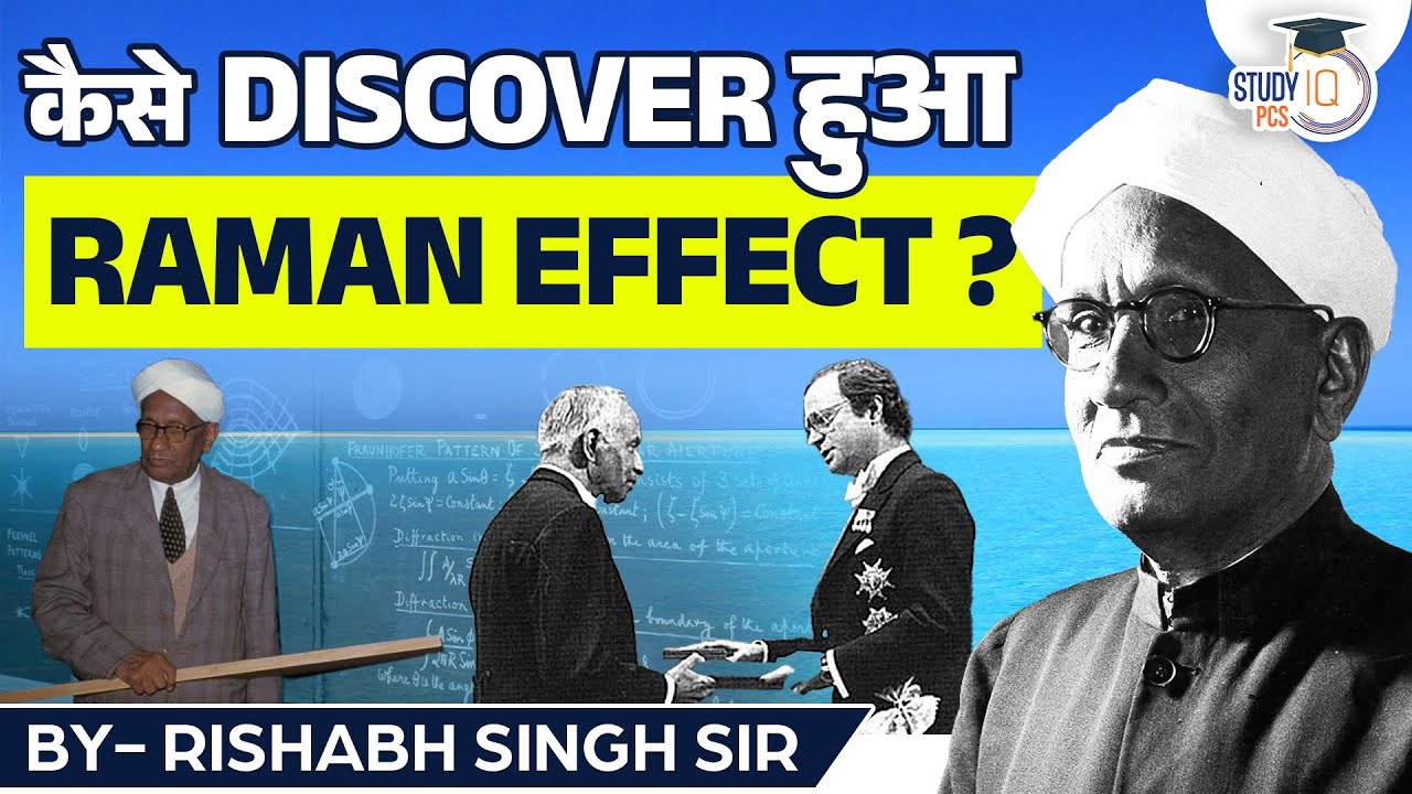 National Science Day | 28th February | Raman Effect | CV Raman | StudyIQ PCS