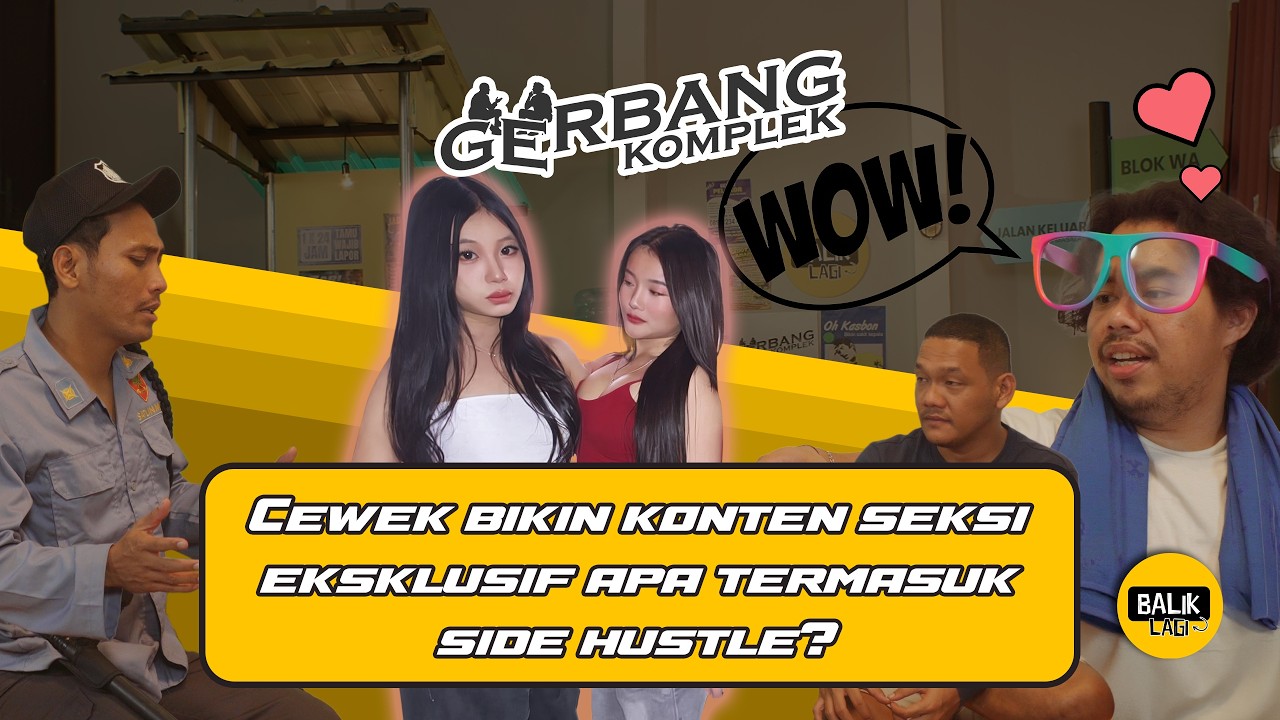 Gerbang Komplek | Cewek bikin konten seksi berbayar apa bisa dibilang side hustle?