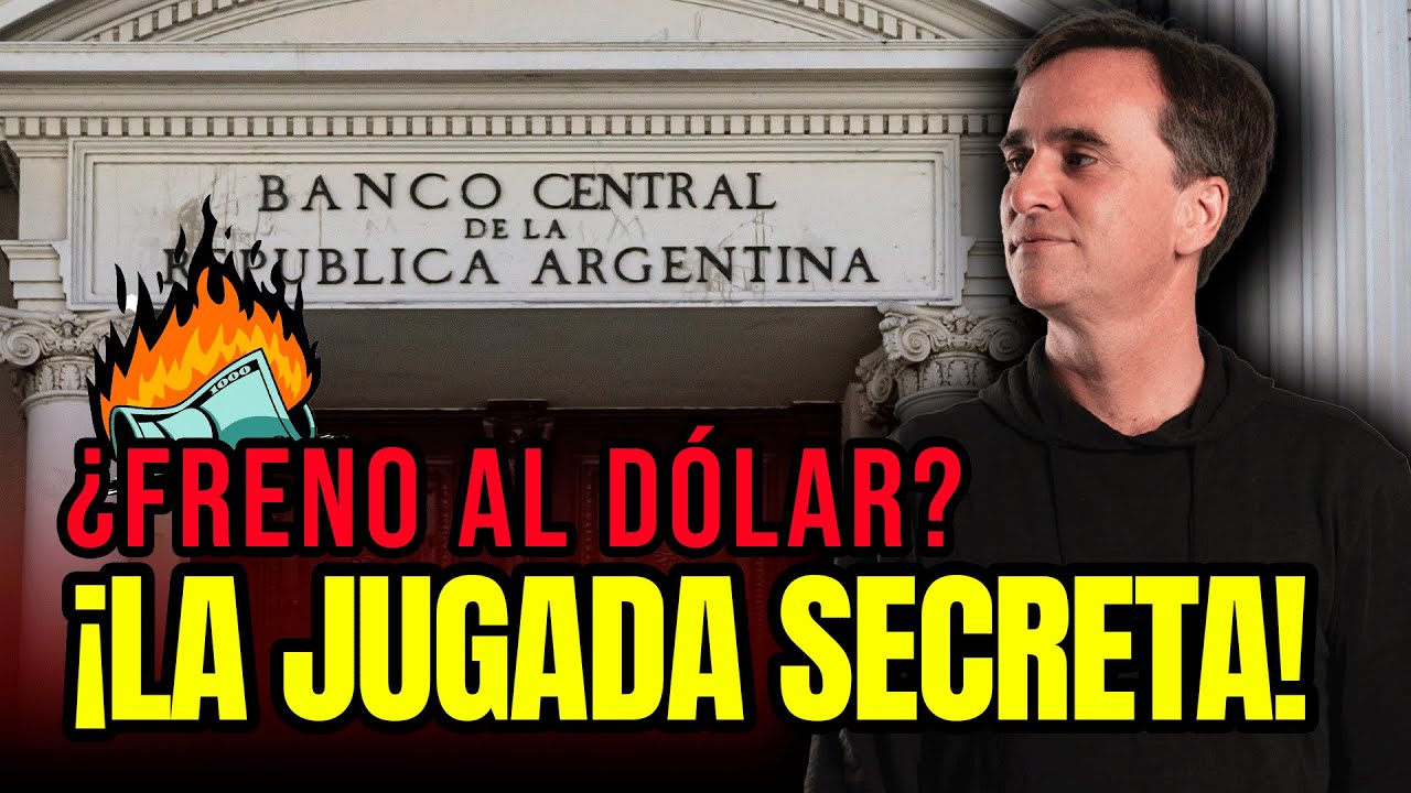 La jugada secreta del BCRA para controlar el d&oacute;lar (y qu&eacute; hacer vos ahora)