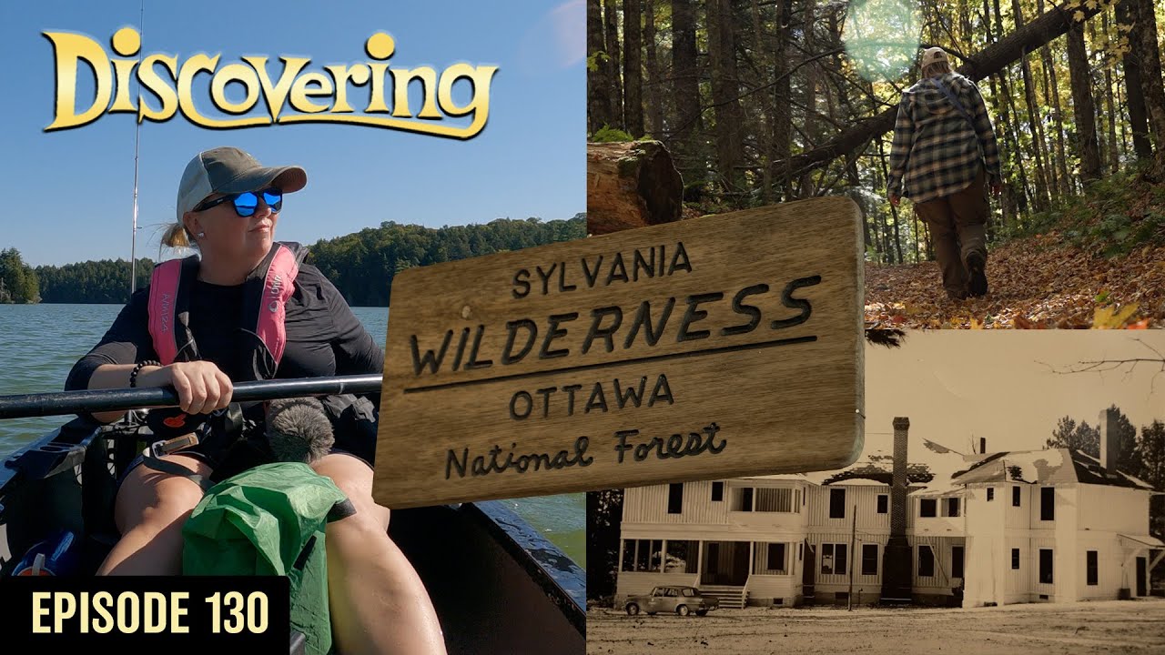 DISCOVERING | Exploring the History of Sylvania Wilderness