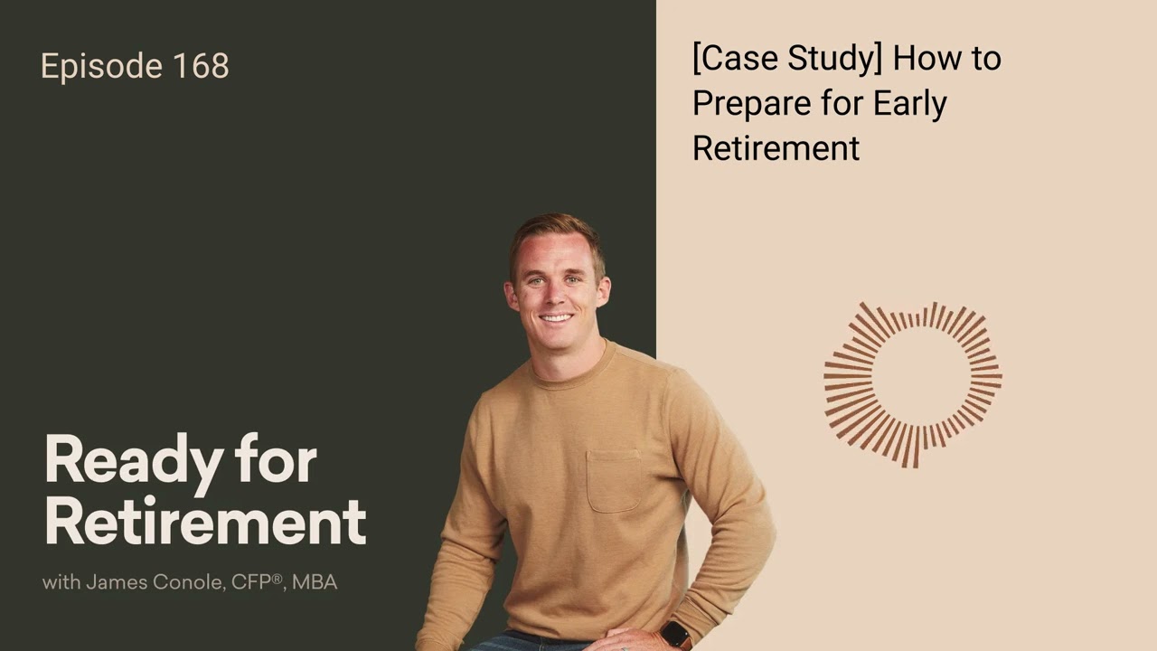 [Case Study] How to Prepare for Early Retirement