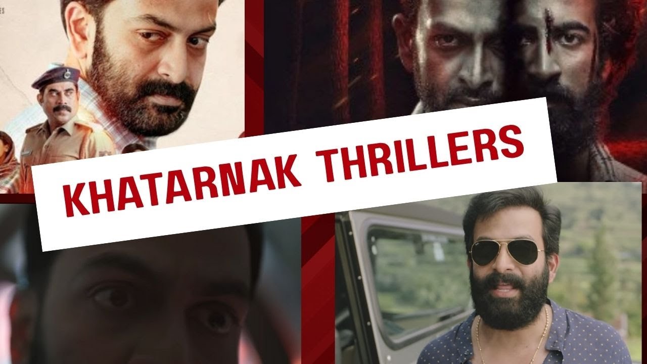 Watch These Underrated and Insane Thrillers of Prithviraj Sukumaran