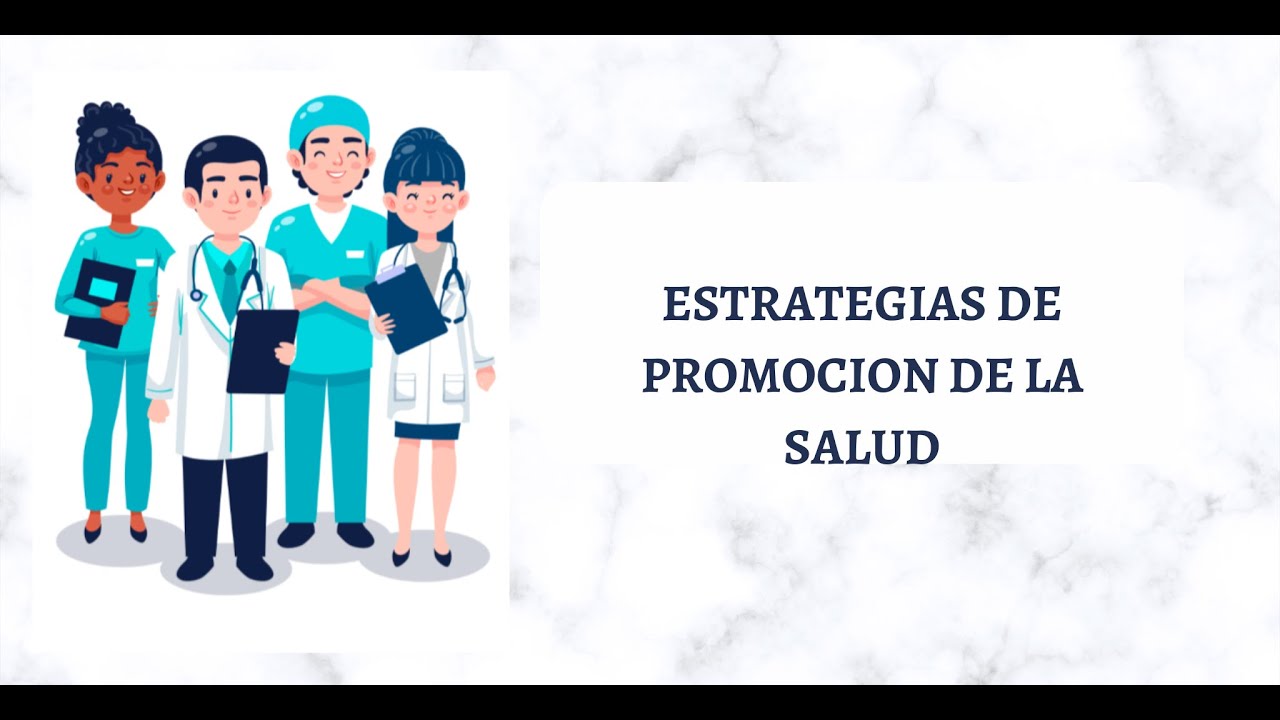 Estrategias de Promoción de la salud