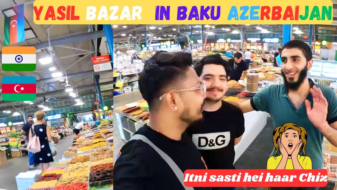 Inside Modern Food Bazaar In Baku, 🇦🇿Azerbaijan || India Boy