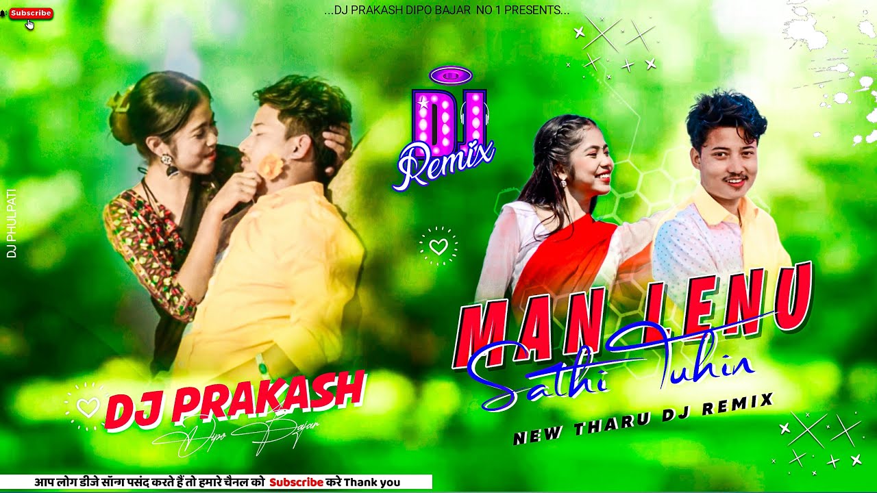 Man Lenu Sathi Tuhin Dj Remix | Tharu Dj Song | Krezal with Sabina | Dj Prakash Dipo Bazar
