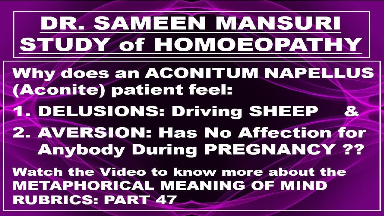 2 Rubrics of ACONITE: DELUSIONS, Driving SHEEP & AVERSION – No Affection During PREGNANCY (Hindi)