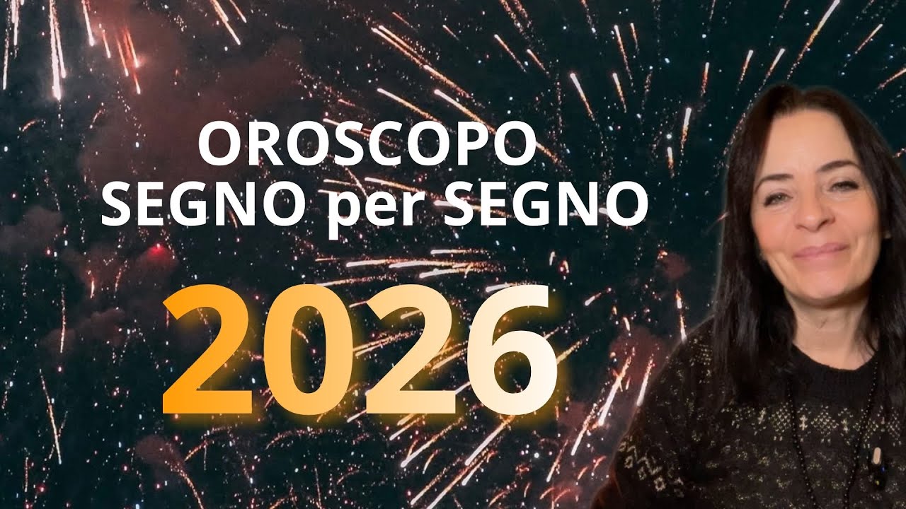 OROSCOPO 2026 segno per segno