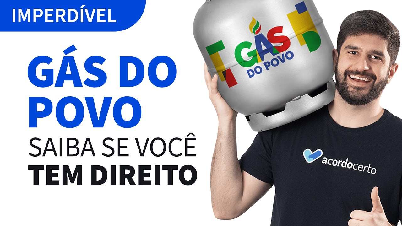 Gás do Povo 2025: Como Funciona e Onde Retirar Meu Botijão Grátis? - Acordo Certo
