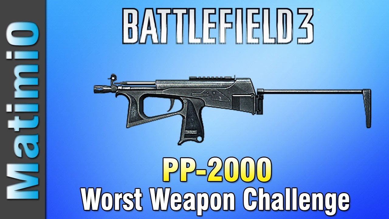Terrible Weapon Challenge - PP2000 (Battlefield 3 Gameplay/Commentary)