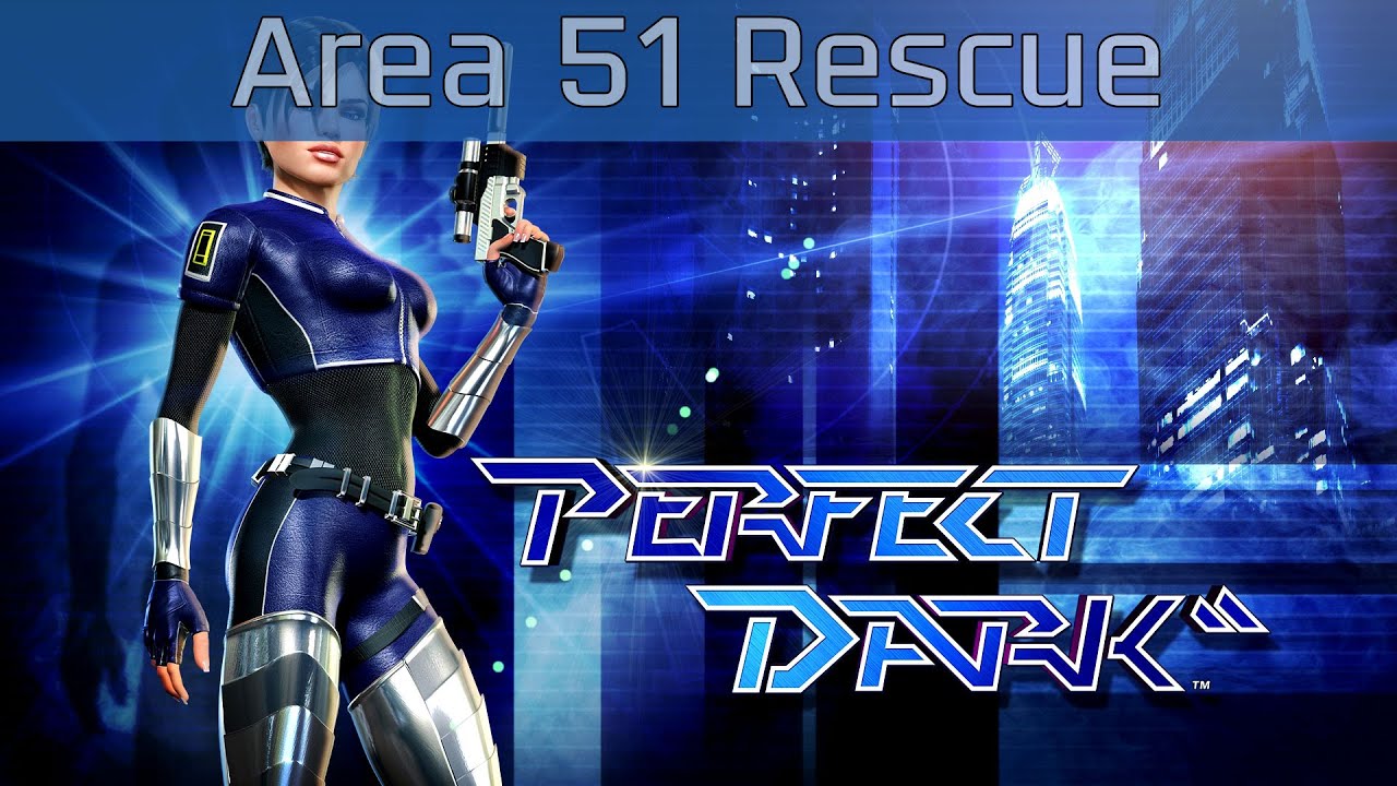 Perfect Dark - Area 51 Rescue Walkthrough [HD 1080P/60FPS]