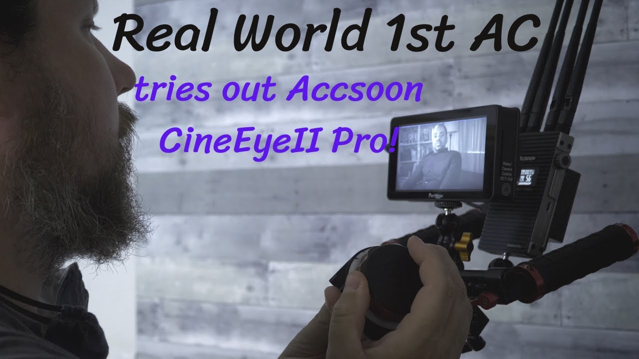 Accsoon CineEye II PRO - Best Low Budget Option for Wireless Video Transmitter ??