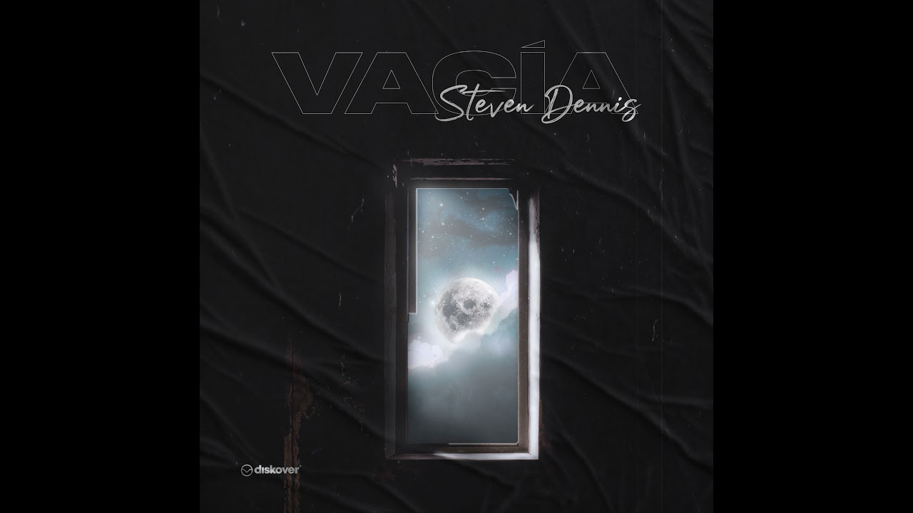 Vac&iacute;a 💌 | Steven Dennis | Prod. By Karlek, Madness, MAD