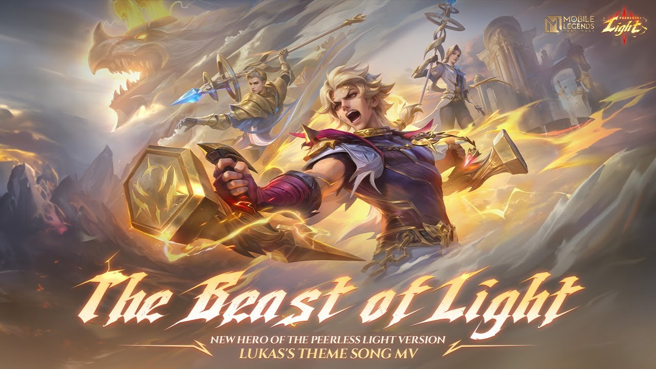 The Beast of Light | Lukas Theme Song MV | New Hero of Peerless Light | Mobile Legends: Bang Bang