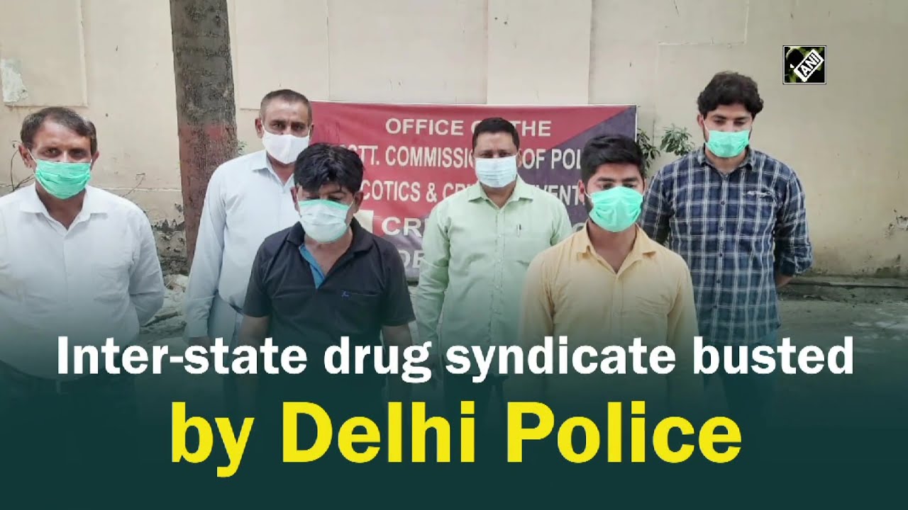 Inter-state drug syndicate busted by Delhi Police | Delhi Police | Crime Update