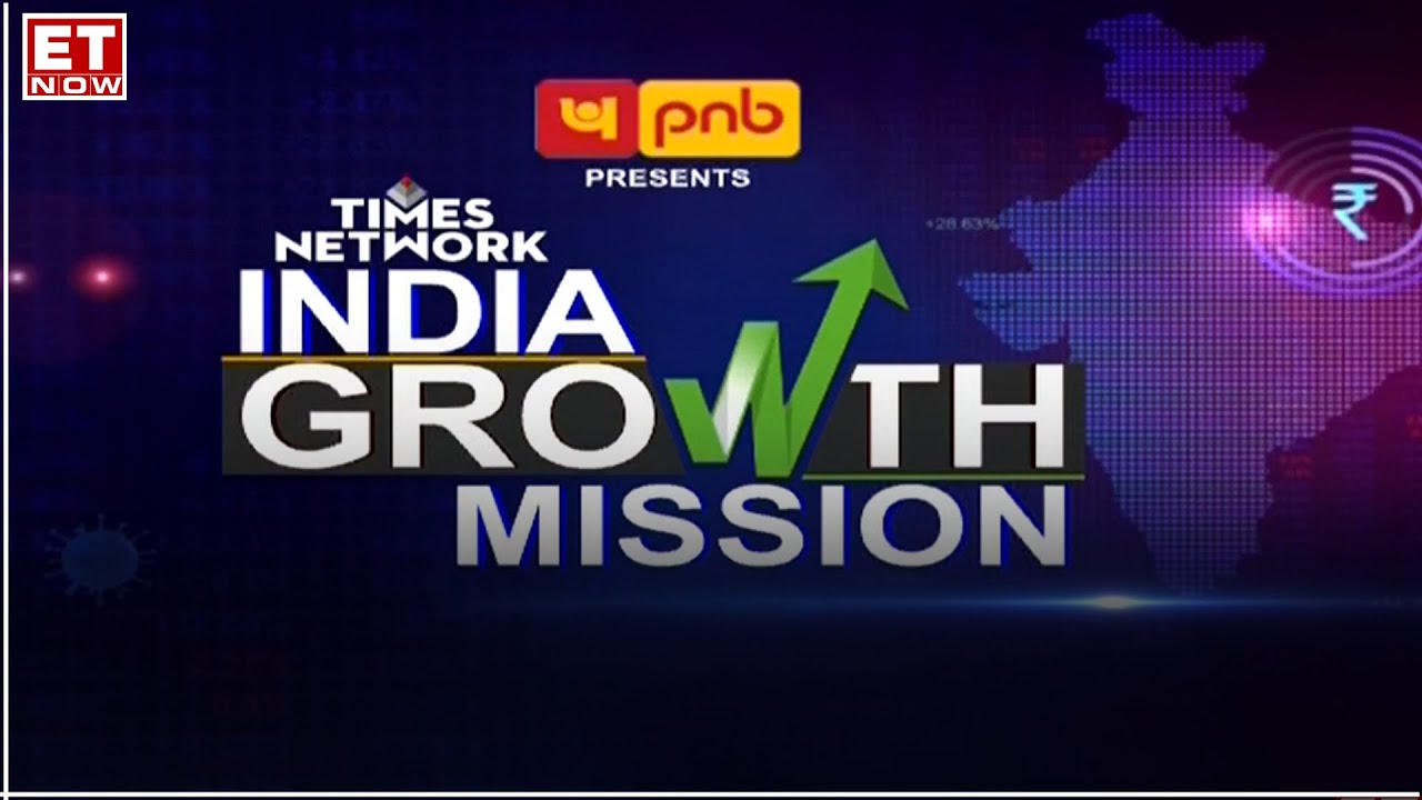 India Growth Mission | Economy is on Right Track, Says SS Mallikarjuna Rao of PNB
