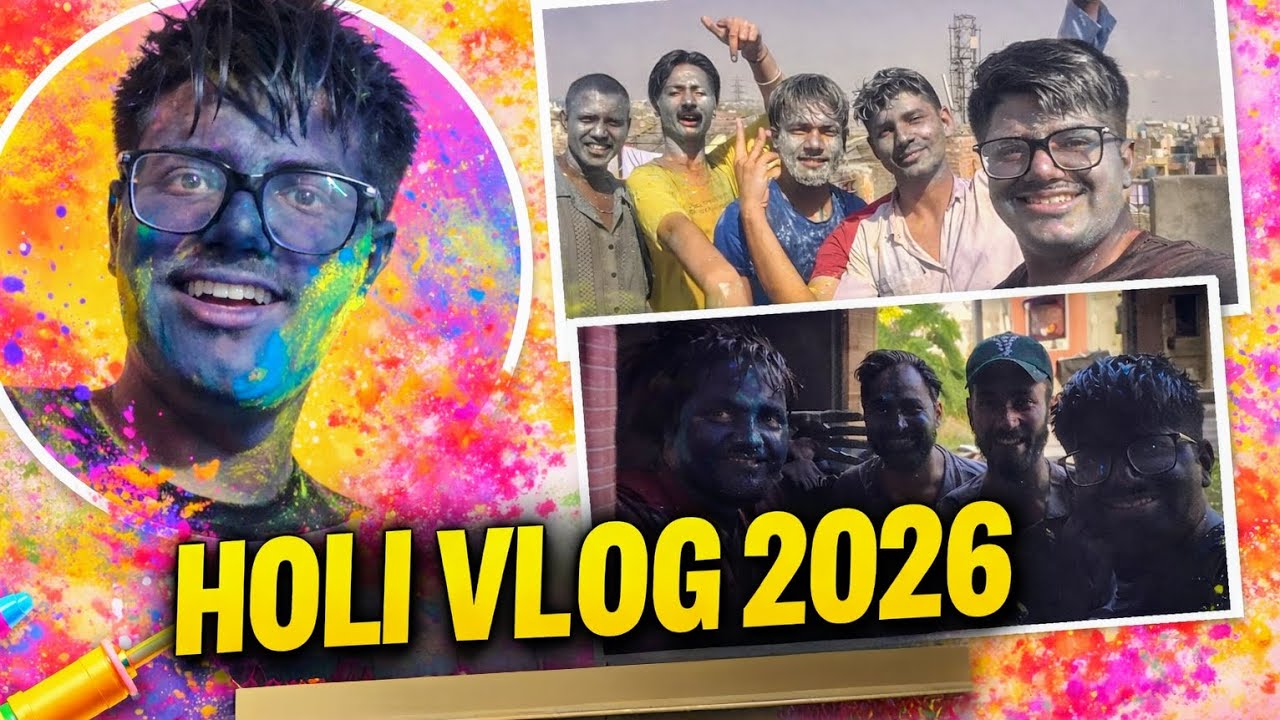 Holi Vlog 2026 😍 | Ye Kya Ho Gaya Mere Saath Holi Par 😲