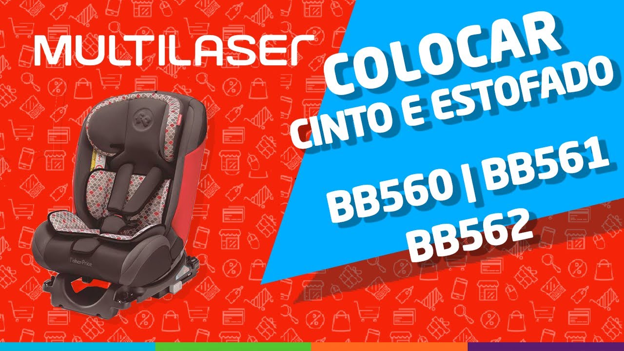 Colocando Cinto e Estofado - cadeira Auto All Stages Fix Fisher Price