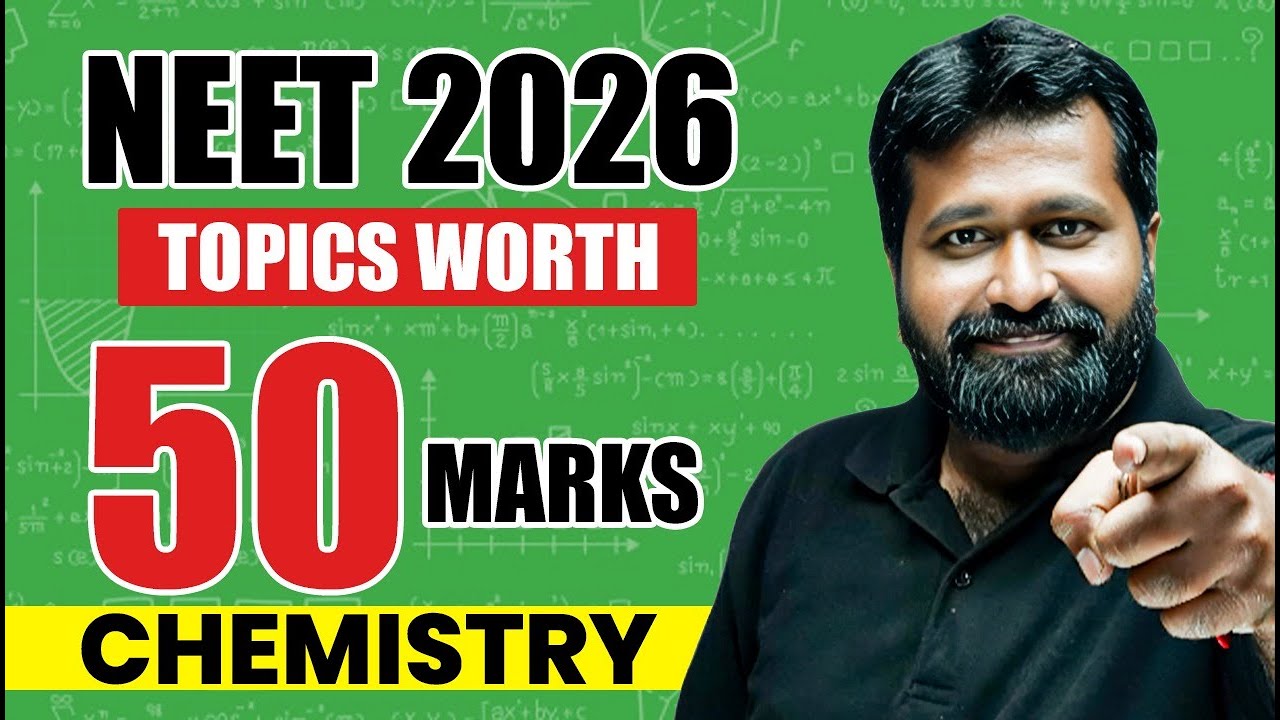 Topics Worth 50 Marks From NEET 2026 Chemistry