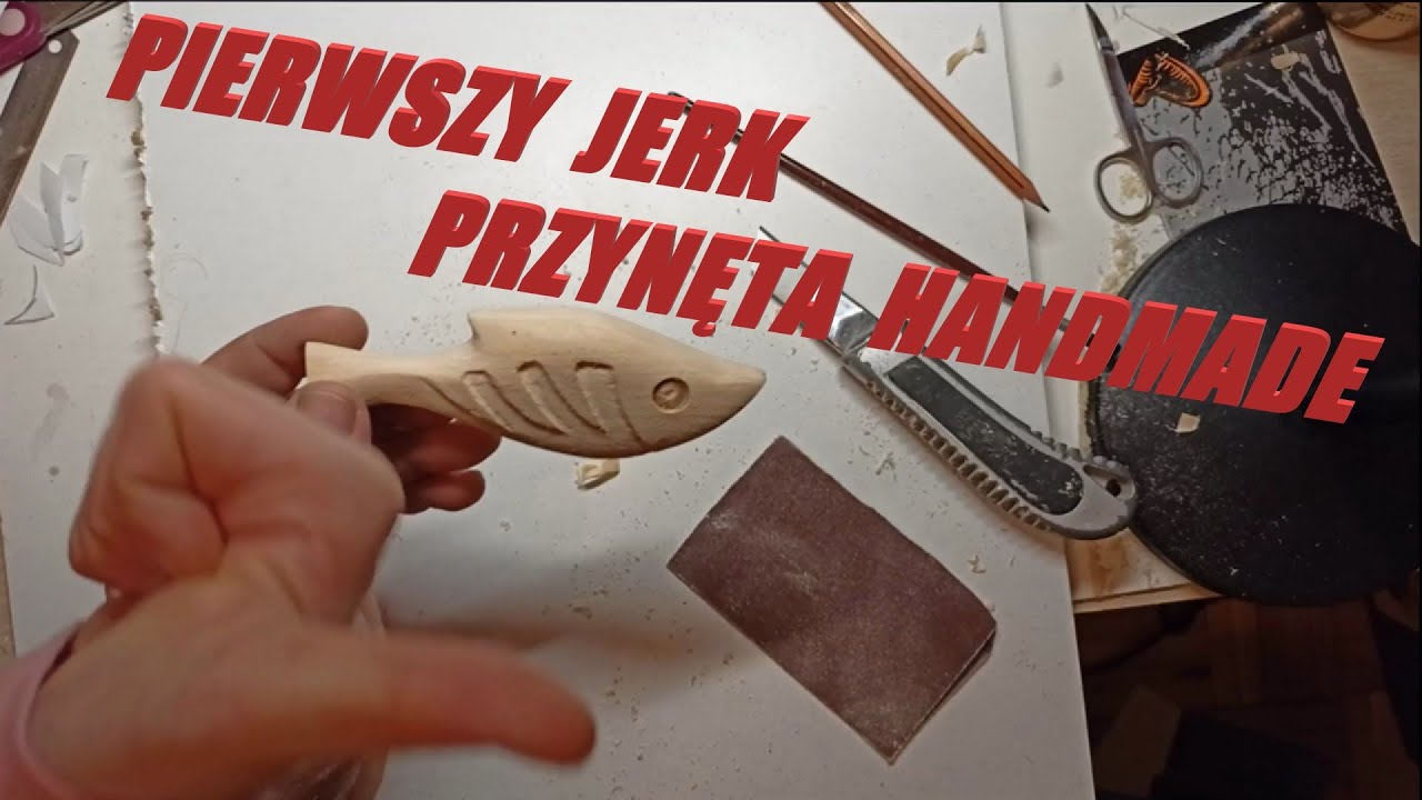 Pierwszy Jerk przynęta handmade