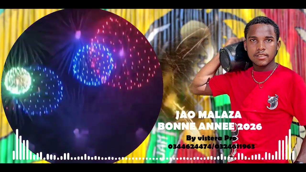 JAO MALAZA _-_ BONNE ANNÉE 2026  