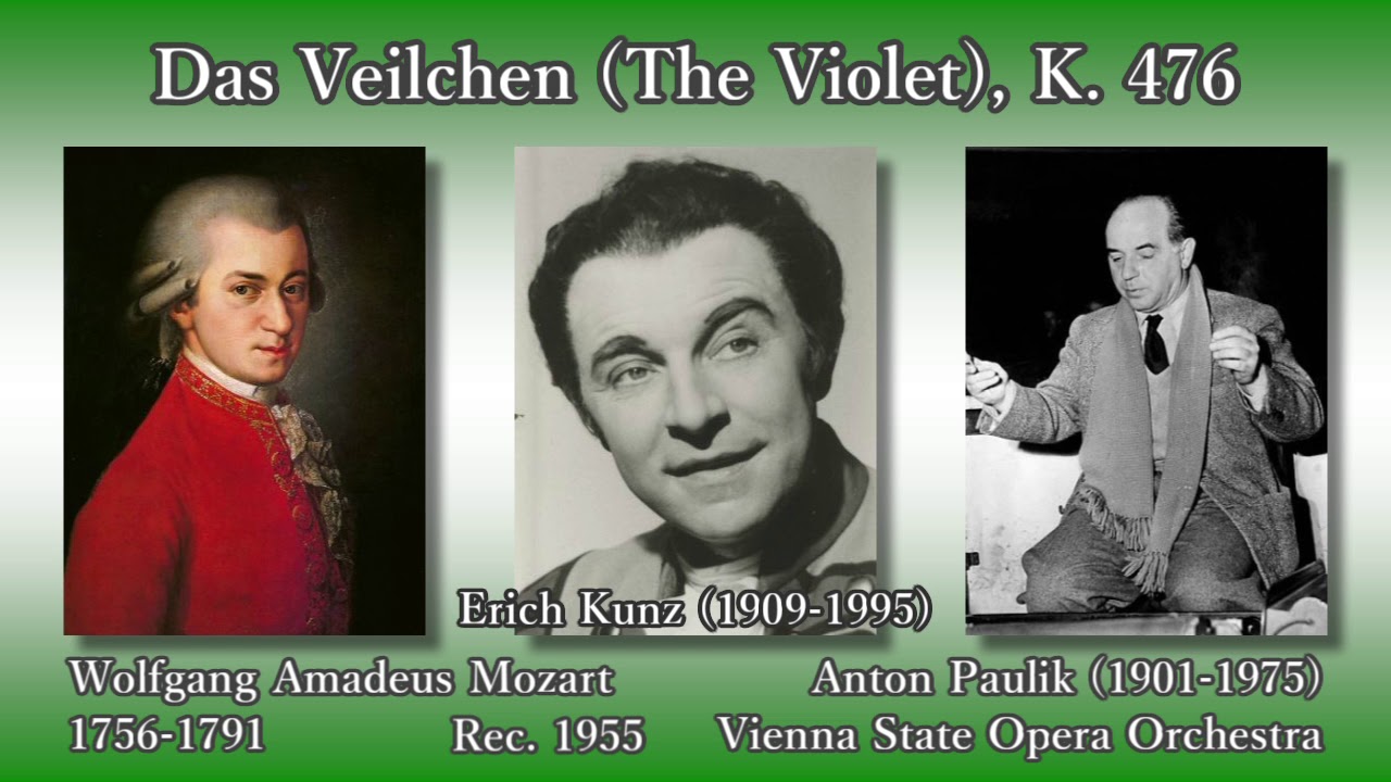 Mozart: Das Veilchen (The Violet), Kunz & Paulik (1955) モーツァルト すみれ クンツ＆パウリク