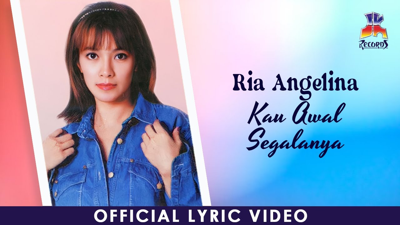 Ria Angelina - Kau Awal Segalanya (Official Lyric Video)
