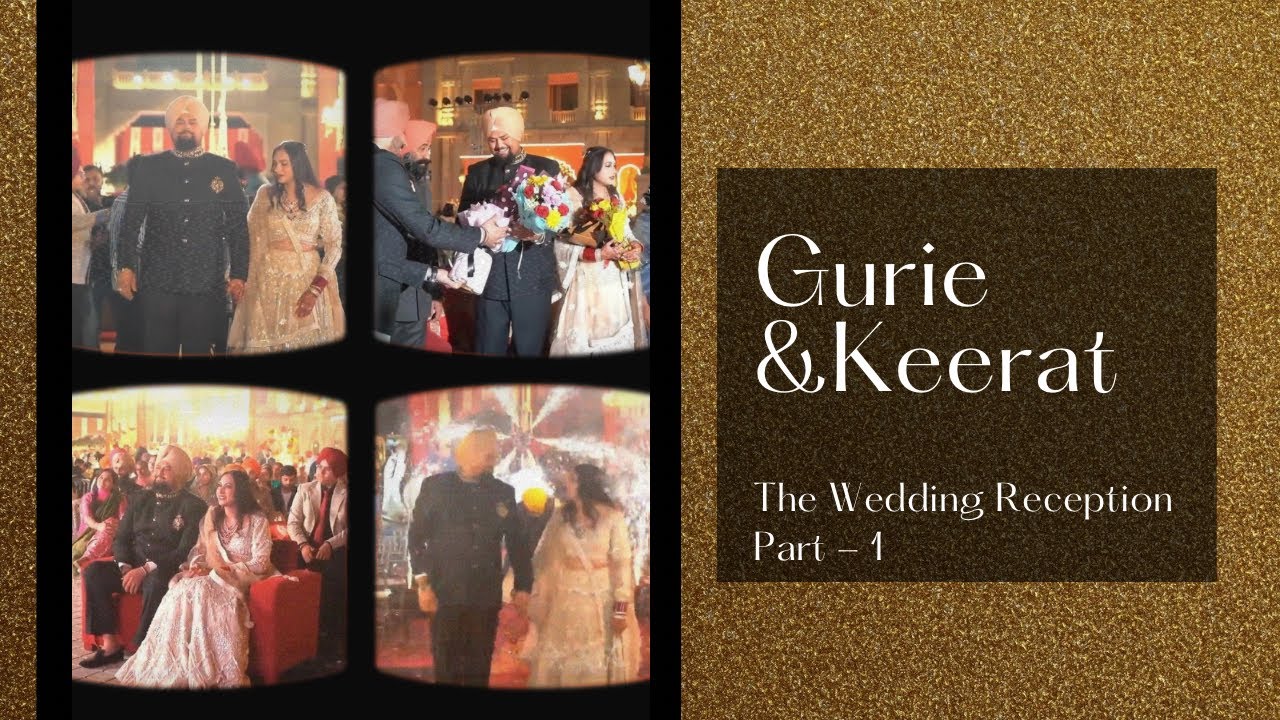 Reception Party Part 1 | The Wedding Dump | Gurulal & Harkeerat 