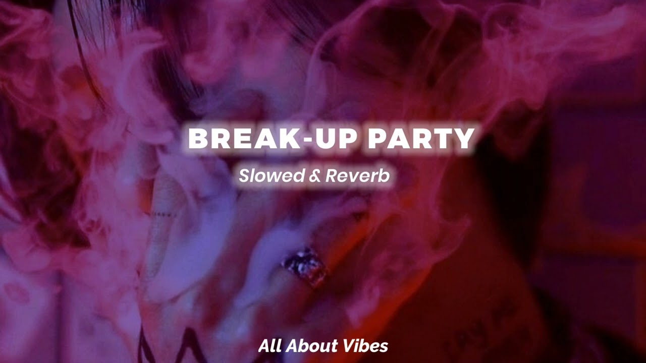 𝘽𝙧𝙚𝙖𝙠𝙪𝙥 𝙋𝙖𝙧𝙩𝙮🔥 - 𝙎𝙡𝙤𝙬𝙚𝙙 & 𝙍𝙚𝙫𝙚𝙧𝙗 - 𝙔𝙤 𝙔𝙤 𝙃𝙤𝙣𝙚𝙮 𝙎𝙞𝙣𝙜𝙝 || 𝘼𝙡𝙡 𝘼𝙗𝙤𝙪𝙩 𝙑𝙞𝙗𝙚𝙨
