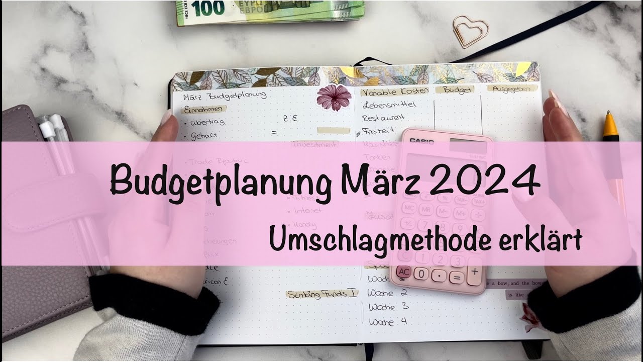 Budgetplanung März  2024 - Schritt für Schritt Anleitung  🌸 Geldsparen mit der Umschlagmethode