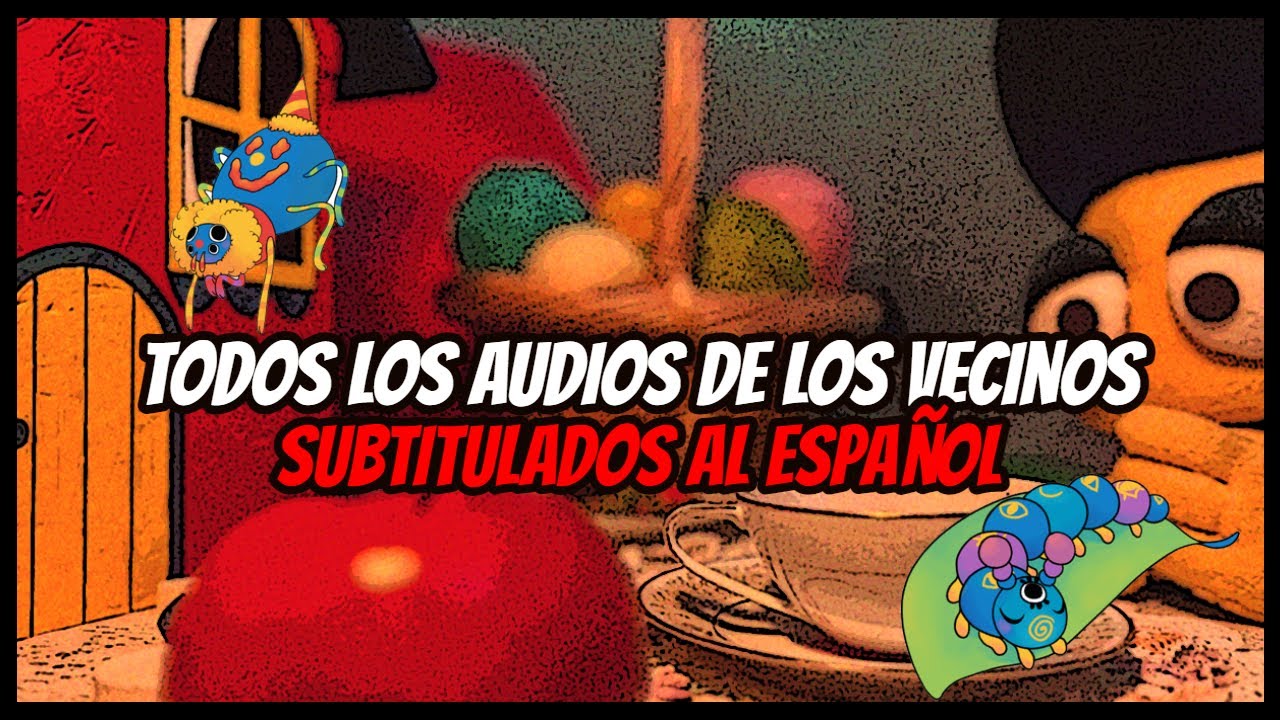 Welcome Home | TODOS LOS AUDIOS DE LOS VECINOS SUBTITULADOS AL ESPAÑOL (AUDIOS INSECTOS)
