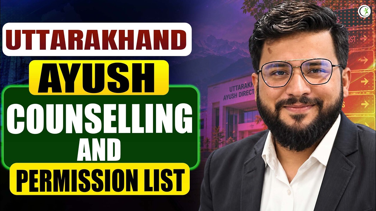 Uttarakhand BAMS Colleges 2026 | NCISM Permission List | AYUSH Counselling