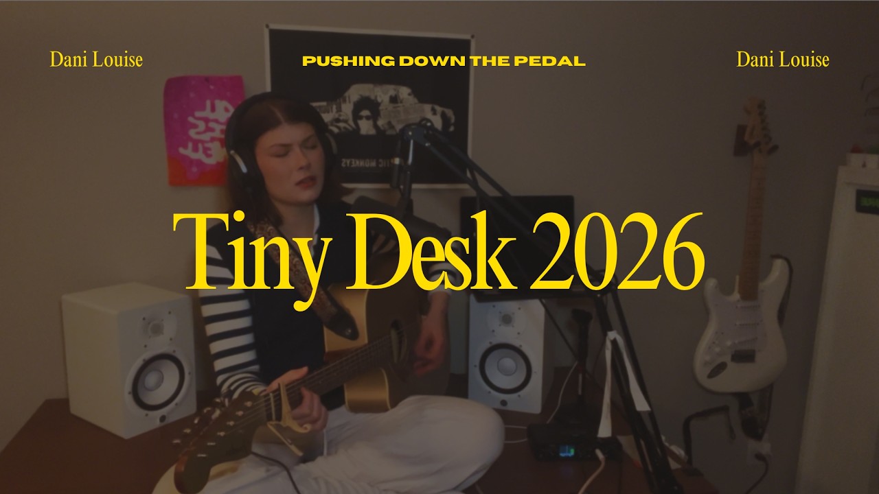 Tiny Desk Contest 2026 - Pushing Down the Pedal, Dani Louise
