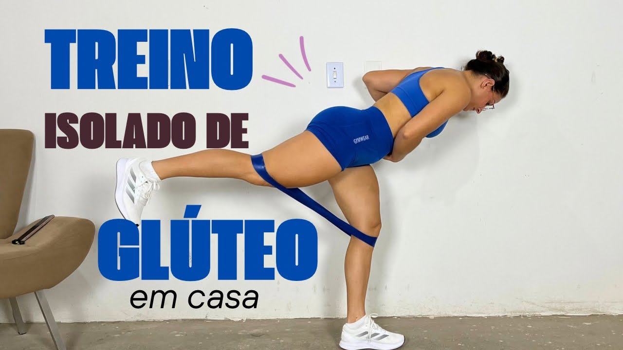 Treino Isolado para levantar Bumbum- em casa