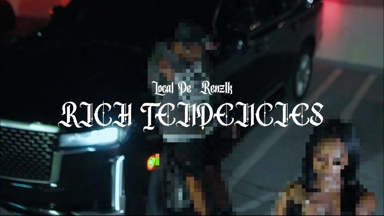 Local De - Rich Tendencies Ft. Renz1k (Official Music Video)